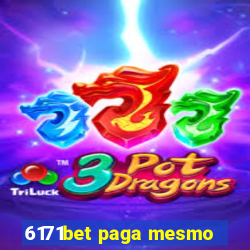 6171bet paga mesmo